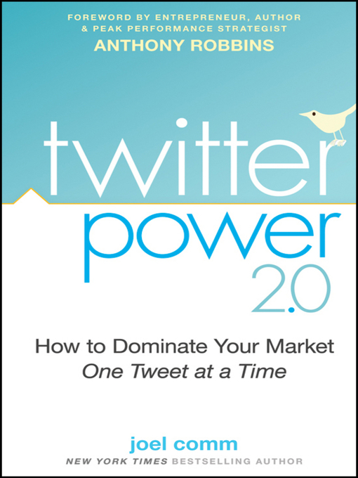 Title details for Twitter Power 2.0 by Joel Comm - Available